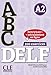 ABC DELF: Livre A2 + CD + Entrainement en ligne (French Edition) by