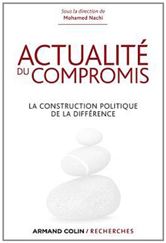 Actualité du compromis