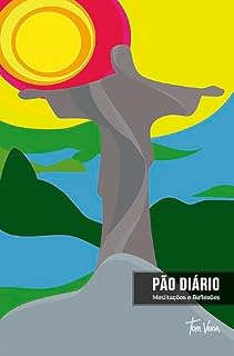 Livro Pão Diário vol. 27 Tom Veiga Cristo Redentor: Uma meditação para cada dia do ano