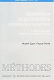 Statistiques et probabilités en production industrielle, Volume 1: Étude générale : problèmes e by