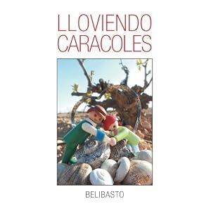 Lloviendo Caracoles (Spanish Edition)