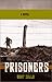 Prisoners: A Jewish Guard in a Nazi POW Camp by Burt Zollo