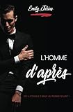 L'homme d'après (French Edition) by Emily Jurius