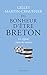Du bonheur d'être Breton. Les régions contre les nations (French Edition) by