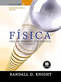 Livro Física: Uma Abordagem Estratégica - Termodinâmica Óptica (Volume 2)