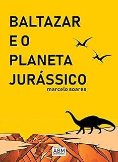 Livro Baltazar e o Planeta Jurássico