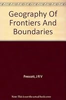 The Geography of Frontiers and Boundaries B0017DVWR4 Book Cover