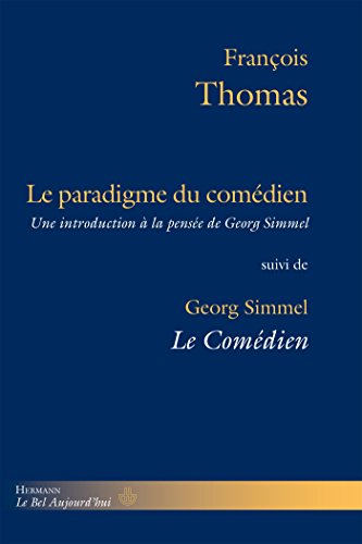 Le  paradigme du comédien