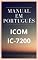 Livro Manual em Português do Rádio ICOM IC-7200: Completo e Ilustrado