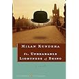 The Unbearable Lightness of Being: A Novel (Harper Perennial Deluxe Editions)