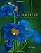 Blue Heaven: Encounters with the Blue Poppy by Bill Terry