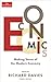 Economics: Making Sense of the Modern Economy