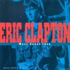The Yardbirds - West Coast Idea By Eric Clapton - Zortam Music