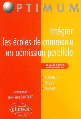 Intégrer les écoles de commerce en admission parallèle