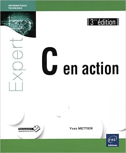 C en action (3ième édition)