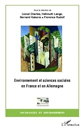 Environnement et sciences sociales en France et en Allemagne