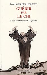 Guérir par le chi