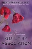 Guilt by Association (A Murder in the Mountains) (Volume 3)