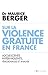 Sur la violence gratuite en France : Adolescents hyper-violents, témoignages et analyse by