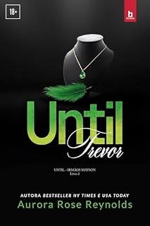 Livro Until Trevor (Irmãos Mayson Livro 2) (Until - Irmãos Mayson)