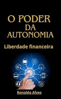 Livro O Poder Da Autonomia