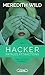 Hacker, Tome 2 : Fatales attractions by