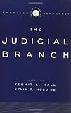 Institutions of American Democracy: The Judicial Branch