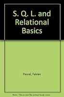 SQL and Relational Basics 155851063X Book Cover