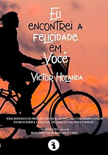 Livro Eu Encontrei a Felicidade em Você