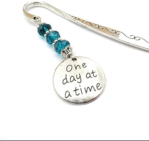 One Day At A Time Bookmark, Inspirational Gift for Illness Recovery