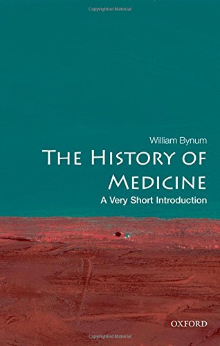 Download The History of Medicine: A Very Short Introduction Download The History of Medicine: A Very Short Introduction