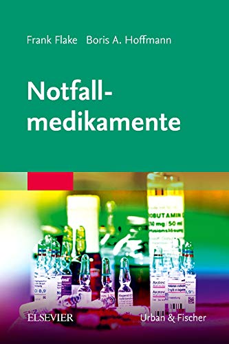 Notfallmedikamente | 9783437456015 | Amazon.com.au | Books (9783437456015)