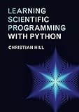 Learning Scientific Programming with Python by 