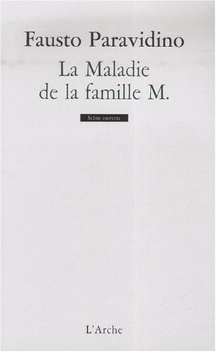 La  maladie de la famille M.