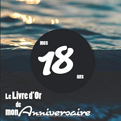 Buy Le Livre Dor De Mon Anniversaire Mes 18 Ans Livre Cadeau Anniversaire 18 Ans Homme Femme Mari Frere Soeur Meilleur Amie Meilleur Ami Vagues Mer Bleu Fete