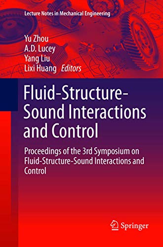 Fluid-Structure-Sound Interactions and Control: Proceedings of the 3rd Symposiu…