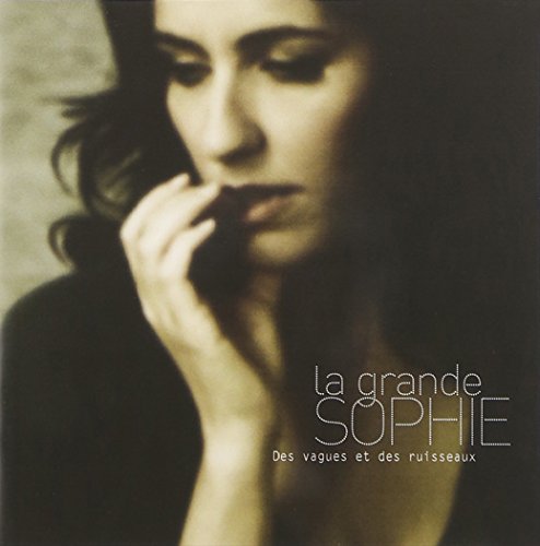 La Grande Sophie - Quelqu