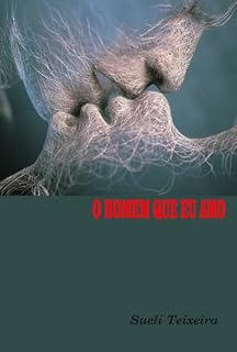 Livro O Homem Que Eu Amo