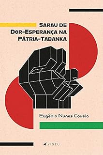 Livro Sarau de Dor-Esperança na Pátria-Tabanka