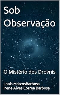Livro Sob Observação: O Mistério dos Drovnis