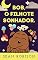 Livro Bob, o filhote sonhador: Ideal para crianças que estão aprendendo a ler