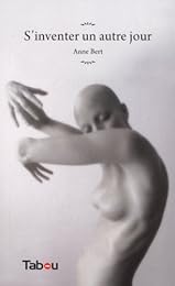 S'inventer un autre jour