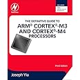 The Definitive Guide to ARM® Cortex®-M3 and Cortex®-M4 Processors