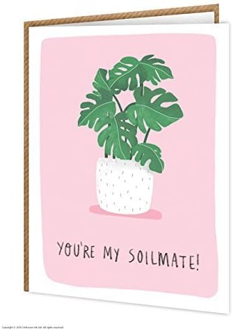 Funny Humorous 'You're My Soilmate!' Birthday Greetings Card