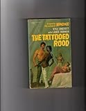 The Tattooed Rood by Kyle Onstott, Lance Horner (October 12, 1981) Mass Market Paperback