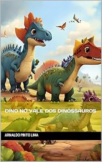Livro Dino no Vale dos Dinossauros