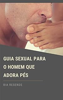 Livro Guia sexual para o homem que adora pés