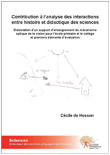 Contribution à l'analyse des interactions entre histoire et didactique des sciences