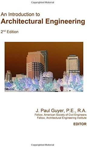 An Introduction to Architectural Engineering (Architecture)