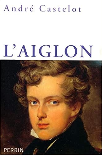 L Aiglon French Edition Castelot Andre 9782262029395 Amazon Com Books L Aiglon French Edition Castelot Andre 9782262029395 Amazon Com Books